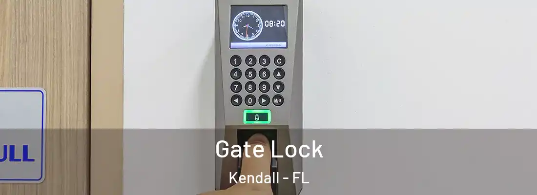  Gate Lock Kendall - FL