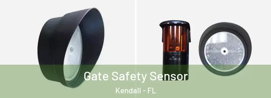  Gate Safety Sensor Kendall - FL